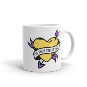 Non Binary Pride, Be Your Truest Self Heart Tattoo Coffee Mug, Coming Out Gift, LGBT Ally, Pride Flag Mug, Gift for Partner, Non Binary Gift
